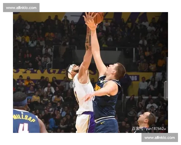 9月25日湖人对阵掘金直播视频回顾与赛场焦点解析精彩瞬间全面盘点